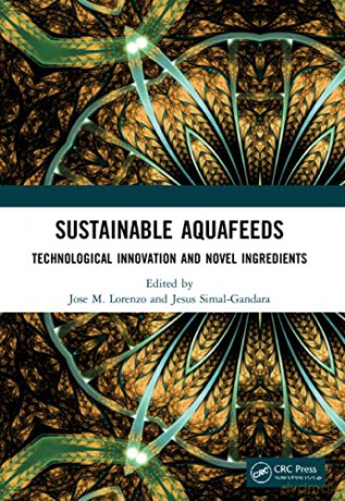 Sustainable Aquafeeds Lorenzo Sima - Jose M. Lorenzo [KSIĄŻKA]
