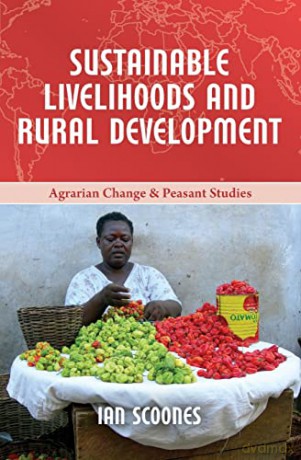 Sustainable Livelihoods Rural Developmp - Ian Scoones [KSIĄŻKA]