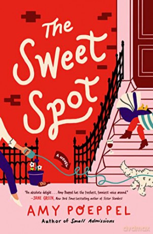 Sweet Spot - Amy Poeppel [KSIĄŻKA]
