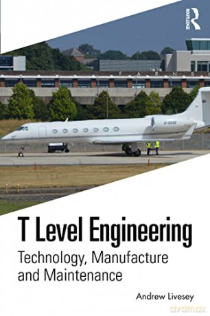 T Level Engineering - Andrew Livesey [KSIĄŻKA]