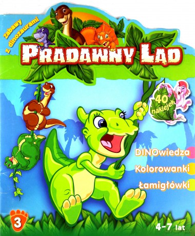 Pradawny Ląd Zabawy Z Dinozaurami Nr 3 4-7 Lat [KSIĄŻKA]