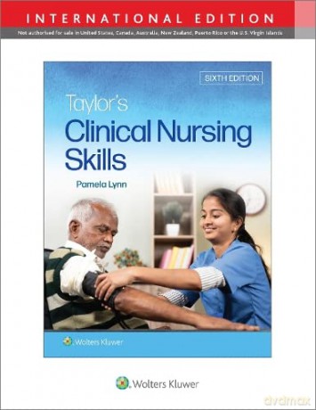 Taylor's Clinical Nursing Skills - Pamela B Lynn EdD MSN RN [KSIĄŻKA]