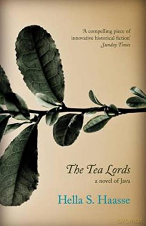 Tea Lords - Hella S. Haasse [KSIĄŻKA]