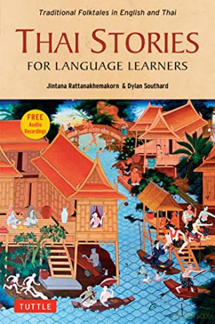 Thai Stories For Language Learners - Joi Jintana Rattankhemakorn [KSIĄŻKA]