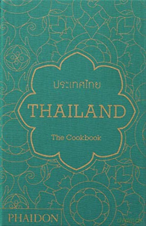 Thailand The Cookbook - Jean-Pierre Gabriel [KSIĄŻKA]