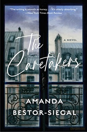 The Caretakers - Amanda Bestor-Siegal [KSIĄŻKA]