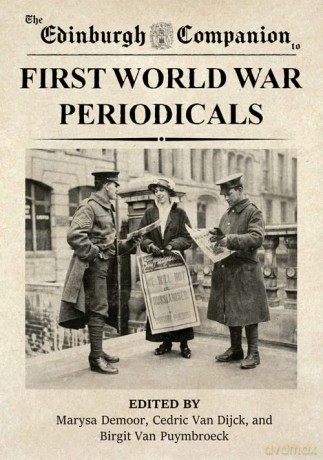 The Edinburgh Companion To First Wo - Marysa Demoor [KSIĄŻKA]