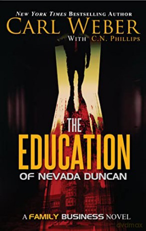 The Education Of Nevada Duncan - Phillips [KSIĄŻKA]