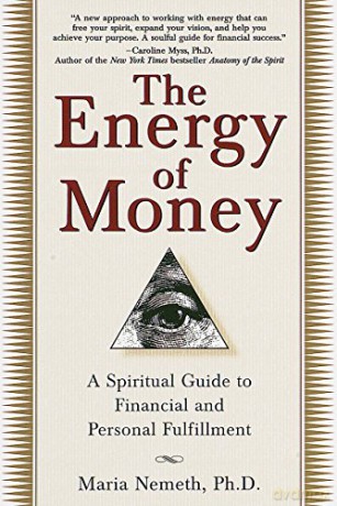 The Energy Of Money - Maria Nemeth [KSIĄŻKA]