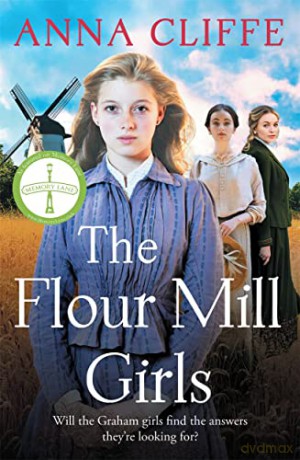 The Flour Mill Girls - Anna Cliffe [KSIĄŻKA]