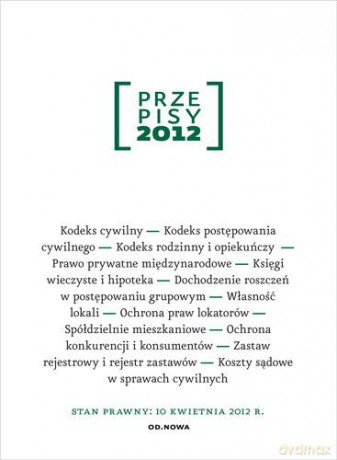 Przepisy 2012 Zbiór Cywilny - Opr. Bogusław Gąszcz [KSIĄŻKA]