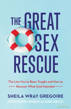 The Great Sex Rescue - Gregoire [KSIĄŻKA]