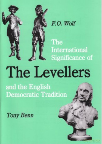 The International Significance of the Levellers and the English Democratic Tradition: No. 92 (The Spokesman) - Tony Benn [KSIĄŻKA]