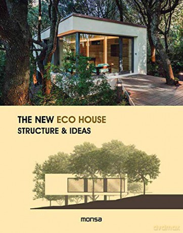 The New Eco House - Monsa Publications [KSIĄŻKA]