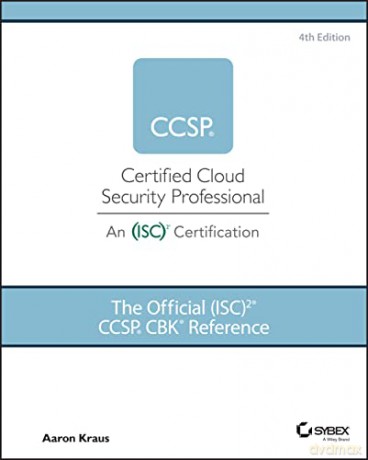 The Official Isc2 Ccsp Cbk Reference - Aaron Kraus [KSIĄŻKA]