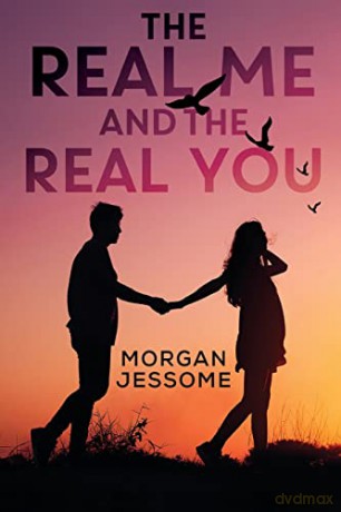 The Real Me And The Real You - Morgan Jessome [KSIĄŻKA]