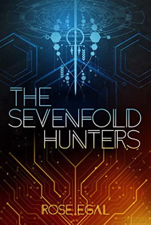 The Sevenfold Hunters - Rose Egal [KSIĄŻKA]