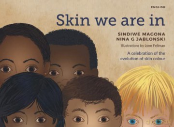 The Skin We Are In - Sindiwe Magona [KSIĄŻKA]