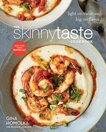 The Skinnytaste Cookbook - Gina Homolka [KSIĄŻKA]