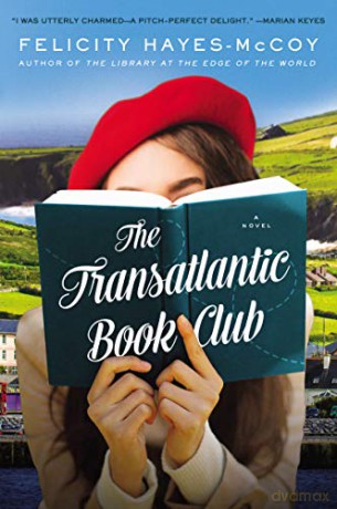 The Transatlantic Book Club - Felicity Hayes-McCoy [KSIĄŻKA]
