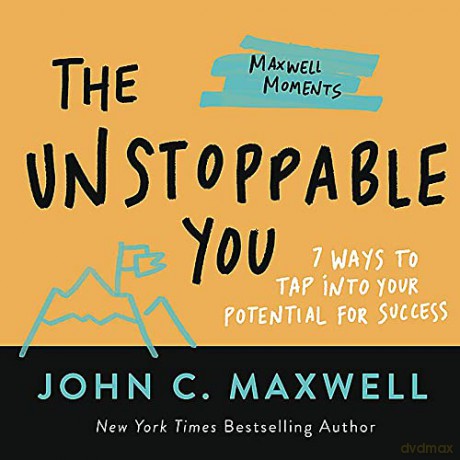 The Unstoppable You - John C. Maxwell [KSIĄŻKA]