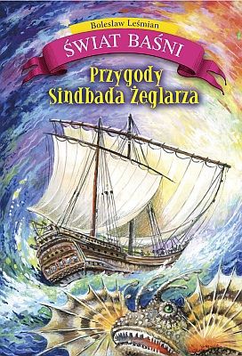 Przygody Sindbada Żeglarza Tw - Bolesław Leśmian [KSIĄŻKA]