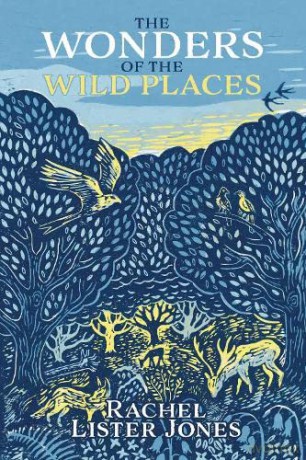 The Wonders Of Wild Places - Rachel Lister Jones [KSIĄŻKA]
