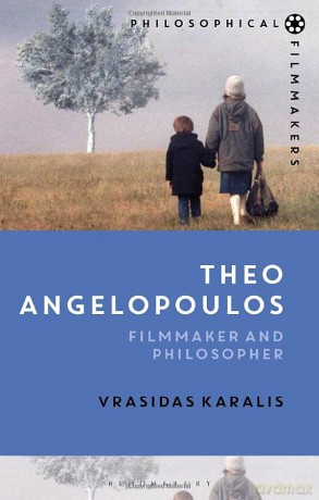 Theo Angelopoulos - Vrasidas Karalis [KSIĄŻKA]