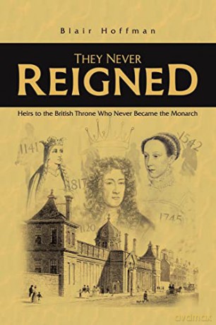 They Never Reigned - Blair Hoffman [KSIĄŻKA]