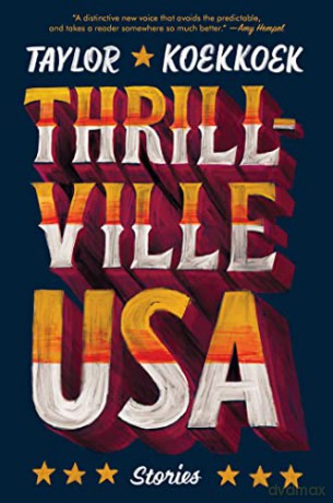 Thrillville Usa - Taylor Koekkoek [KSIĄŻKA]