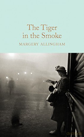Tiger In The Smoke - Margery Allingham [KSIĄŻKA]