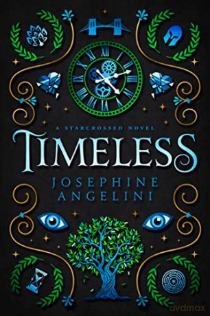 Timeless - Josephine Angelini [KSIĄŻKA]