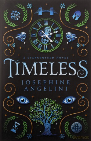 Timeless - Josephine Angelini [KSIĄŻKA]