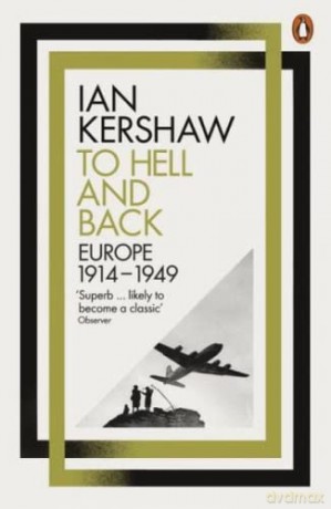 To Hell And Back - Ian Kershaw [KSIĄŻKA]