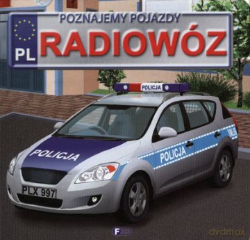Radiowóz Poznajemy Pojazdy Tw [KSIĄŻKA]