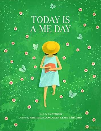Today Is A Me Day - E.V. Starkey [KSIĄŻKA]