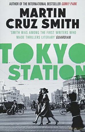 Tokyo Station - Martin Cruz Smith [KSIĄŻKA]