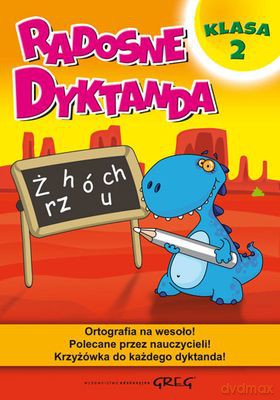 Radosne Dyktanda Klasa 2 [KSIĄŻKA]