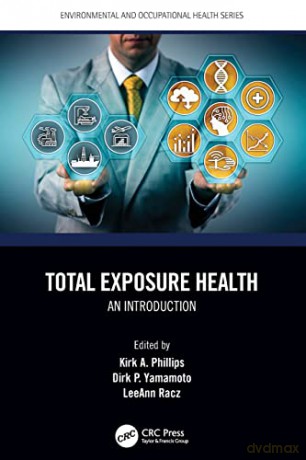 Total Exposure Health - Kirk A. Phillips [KSIĄŻKA]