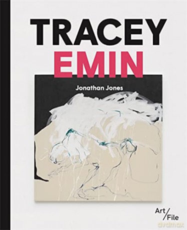 Tracey Emin - Jonathan Jones [KSIĄŻKA]
