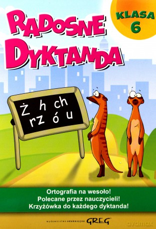 Radosne Dyktanda Klasa 6 [KSIĄŻKA]