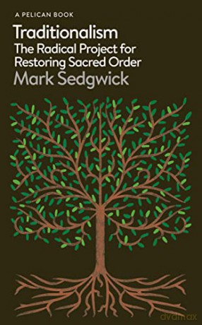 Traditionalism - Mark Sedgwick [KSIĄŻKA]