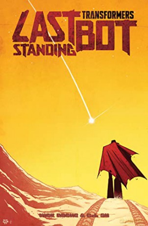 Transformers Last Bot Standing - Nick Roche [KOMIKS]