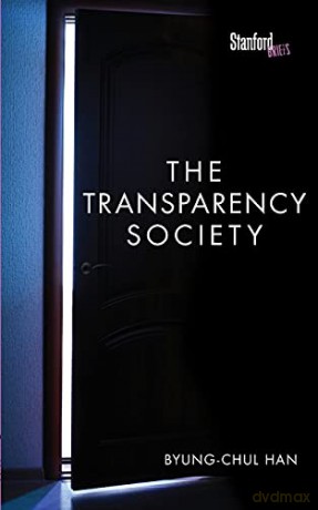 Transparency Society - Byung-Chul Han [KSIĄŻKA]