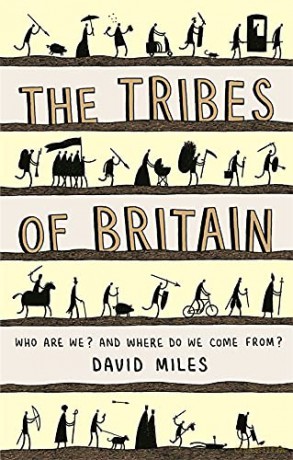 Tribes Of Britain - David Miles [KSIĄŻKA]
