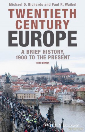 Twentieth Century Europe - Michael D. Richards [KSIĄŻKA]