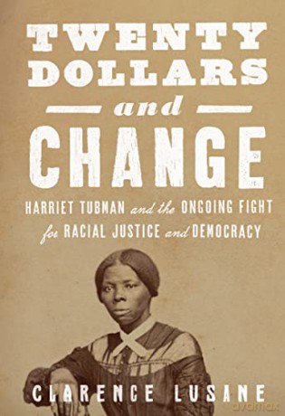 Twenty Change Harriet Tubman Vs. Andrp - Clarence Lusane [KSIĄŻKA]