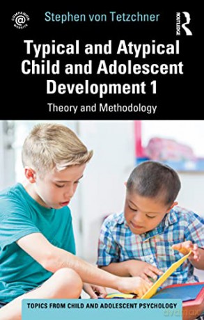 Typical And Atypical Child Developm - Stephen von Tetzchner [KSIĄŻKA]