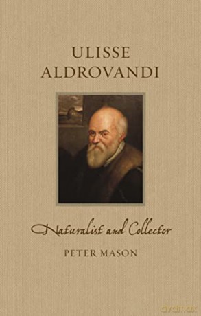 Ulisse Aldrovandi - Peter Mason [KSIĄŻKA]