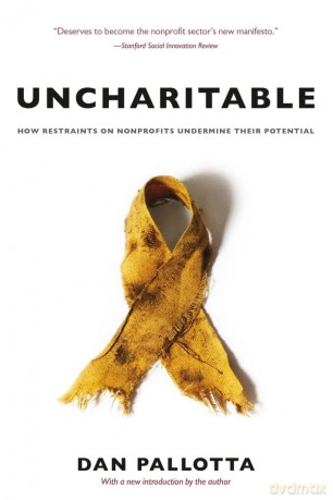 Uncharitable - Dan Pallotta [KSIĄŻKA]